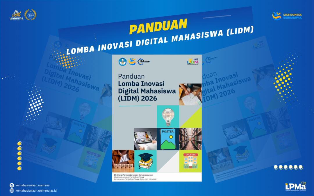 Panduan LIDM 2026 Resmi Dirilis, Saatnya Mahasiswa UNIMMA Tunjukkan Inovasi Digital Terbaik