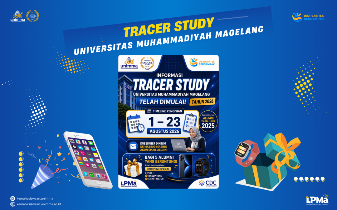 Suksesmu Hari Ini, Inspirasi UNIMMA Esok Hari! Yuk, Isi Tracer Study Alumni UNIMMA Tahun Lulus 2025